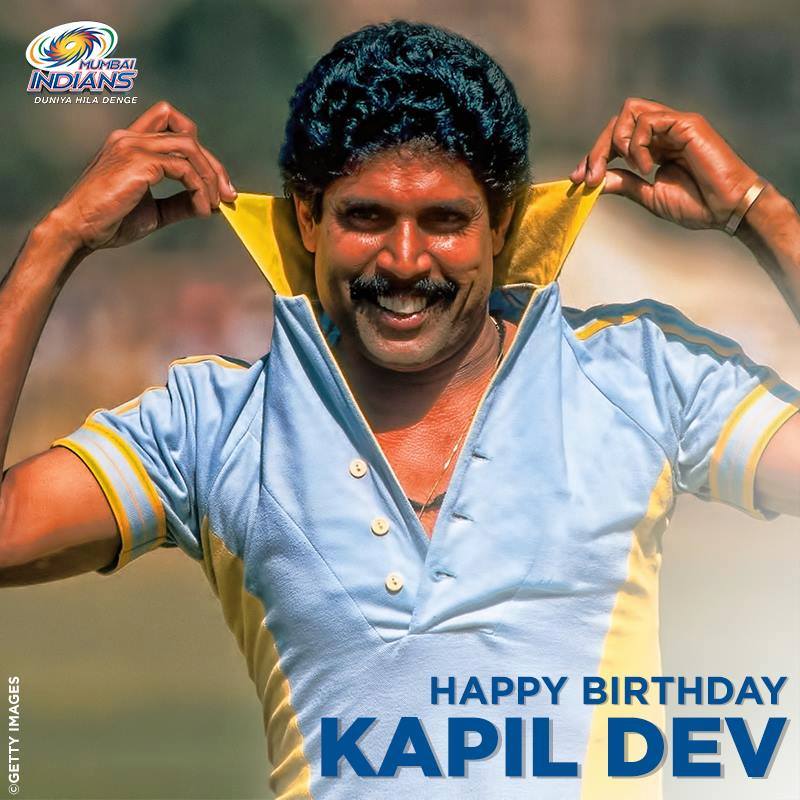 MUMBAI INDIANS Paltan wishes a Very HAPPY BIRTHDAY to  the \" 

Legend \" Kapil Dev Nikhanj .......... 