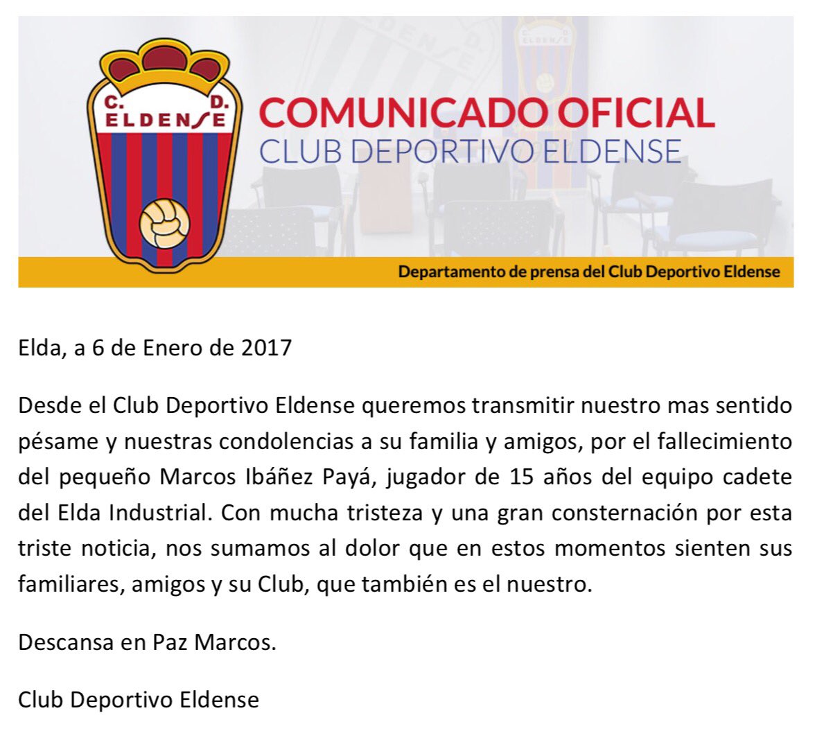 CD_Eldense's tweet photo. 📜COMUNICADO OFICIAL | Descansa en Paz, Marcos. Nuestro más sentido pésame a sus familiares y amigos, así como al @EldaIndustrial1 https://t.co/YBHexZmZ1s