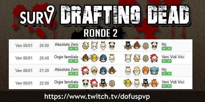dofus_pvp's tweet photo. 🏆Le #Survivors9 DRAFTING DEAD continue ce soir à ⏰ 20h pour la ronde 2 🕶 #dofus #takemynrj #helmunster #menalt #shy #djaul https://t.co/jFzKK0KR9o