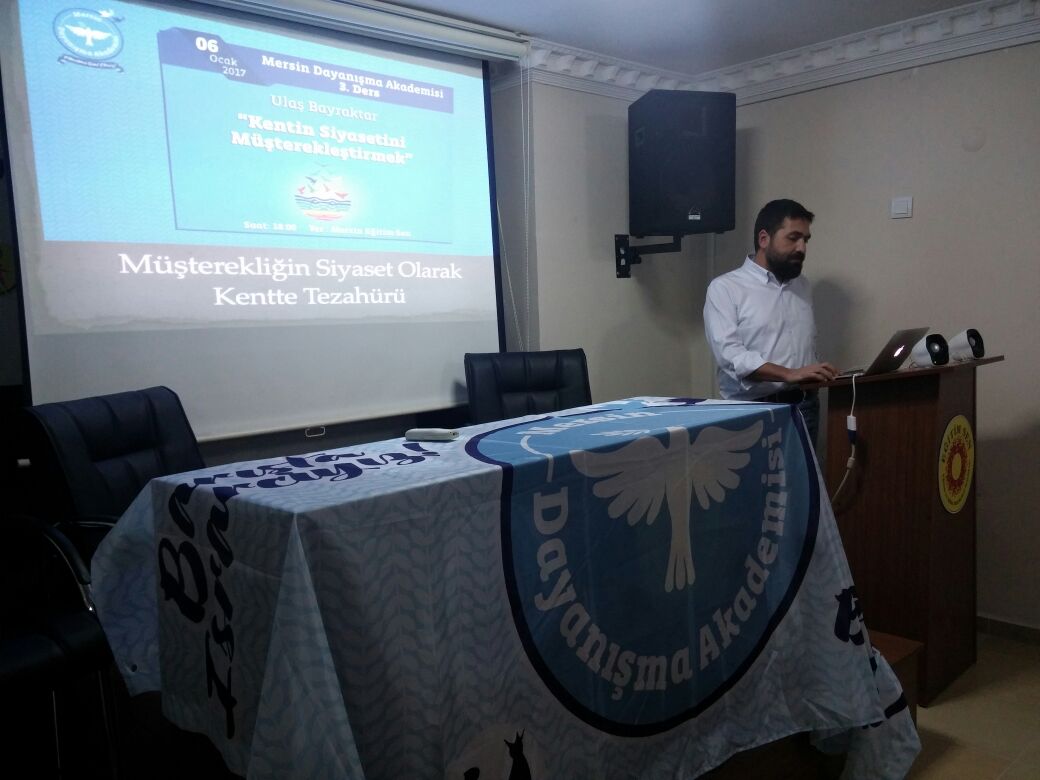 MersinBak's tweet photo. Mersin Dayanışma Akademisi 3. Dersi Ulaş Bayraktar hocamızla yapılıyor. https://t.co/xYLo8dNIqU