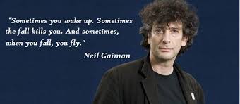 All writers have this vague hope that the elves will come in the night and finish any stories.
~Neil Gaiman