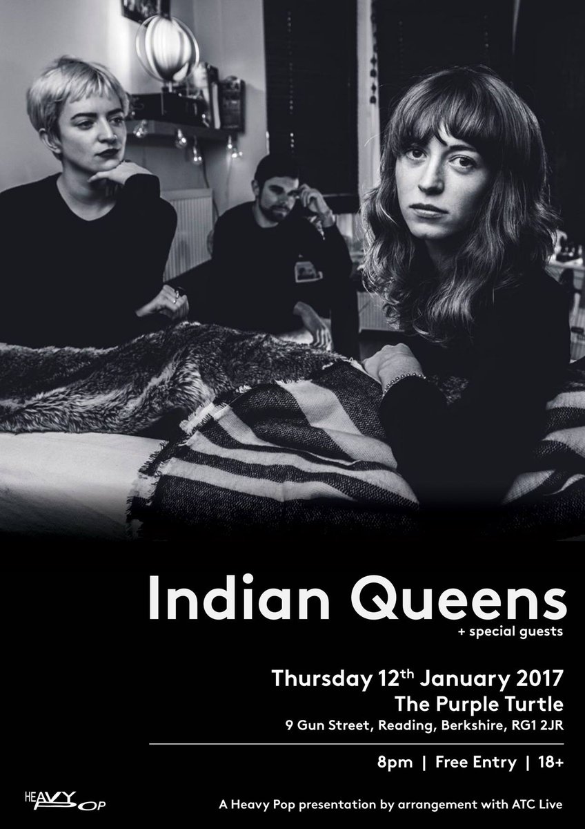 FIRST SHOW OF 2017: 
Indian Queens + Third Lung &amp; No Feathers - Thu 12th Jan - <a href="/PurpleTurtleRdg/">Purple Turtle</a> -
FREE ENTRY
#HeavyPop #rdguk