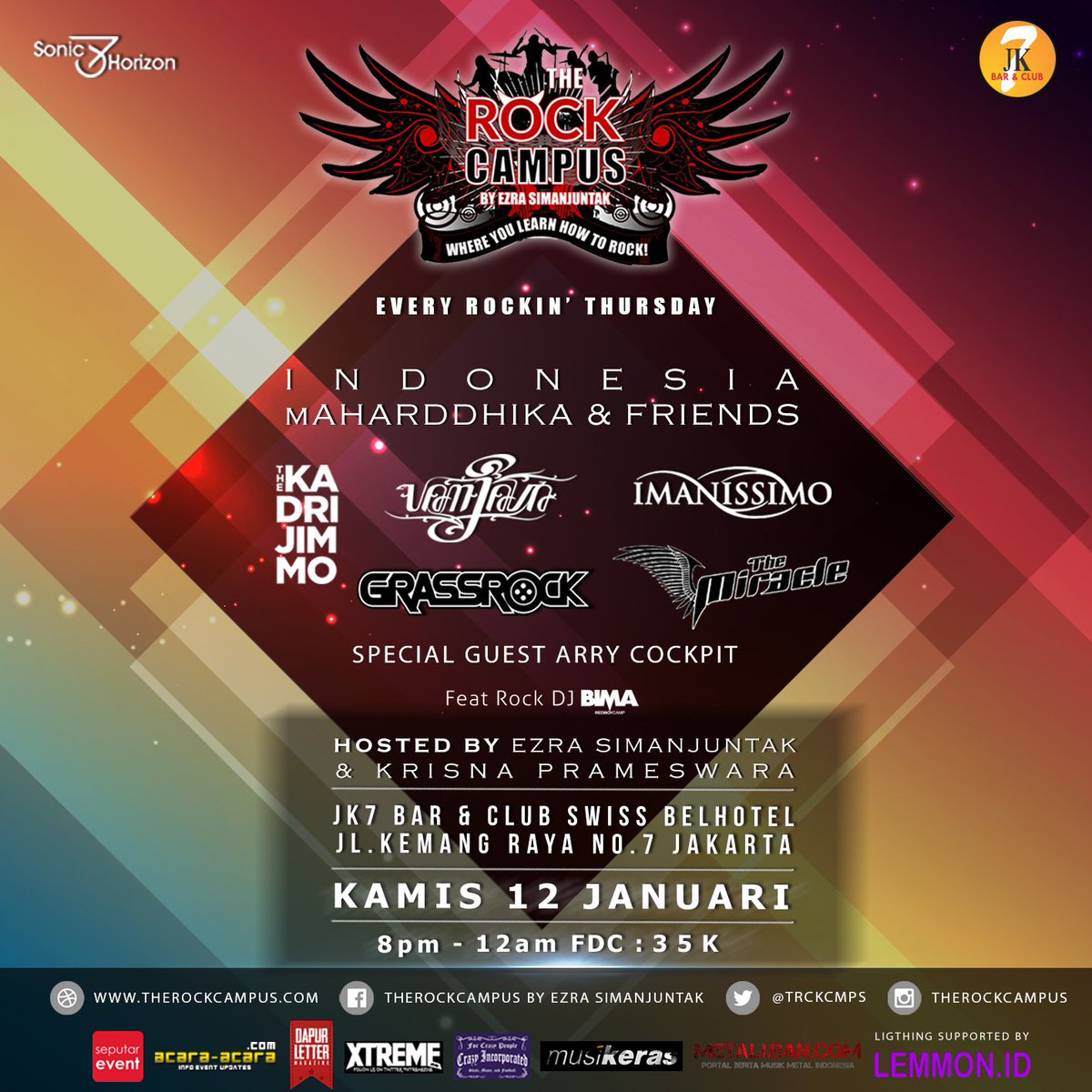 Ezra_ZiFactor's tweet image. 12 Jan ini! &apos;Indonesia Maharddhika&apos; at #THEROCKCAMPUS -
@VanJavaProg 
@KadriJimmo 
@TheMiracleTNA 
@imanissimo 
&amp;amp; gueststar @GrassRock_ID !!