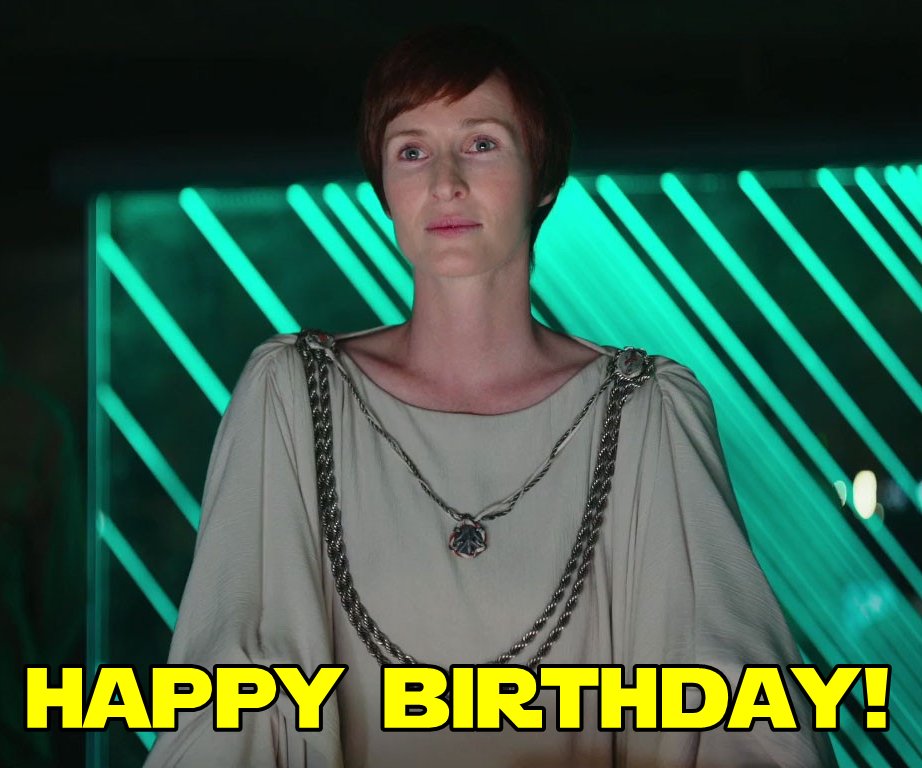 Happy Birthday to Mon Mothma herself, Genevieve O\Reilly! -B- 