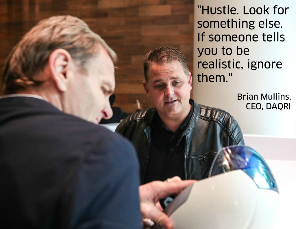 "Hustle. Look for something else. If someone tells you to be realistic, ignore them." - <a href="/mrlaserbeam/">Brian Mullins</a> CEO, <a href="/DAQRI/">DAQRI</a> #FounderFriday #theCenterSF