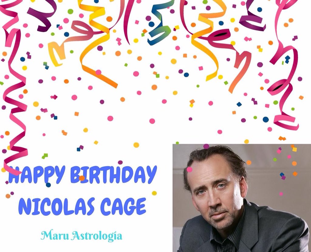 HAPPY BIRTHDAY NICOLAS CAGE!!!!   