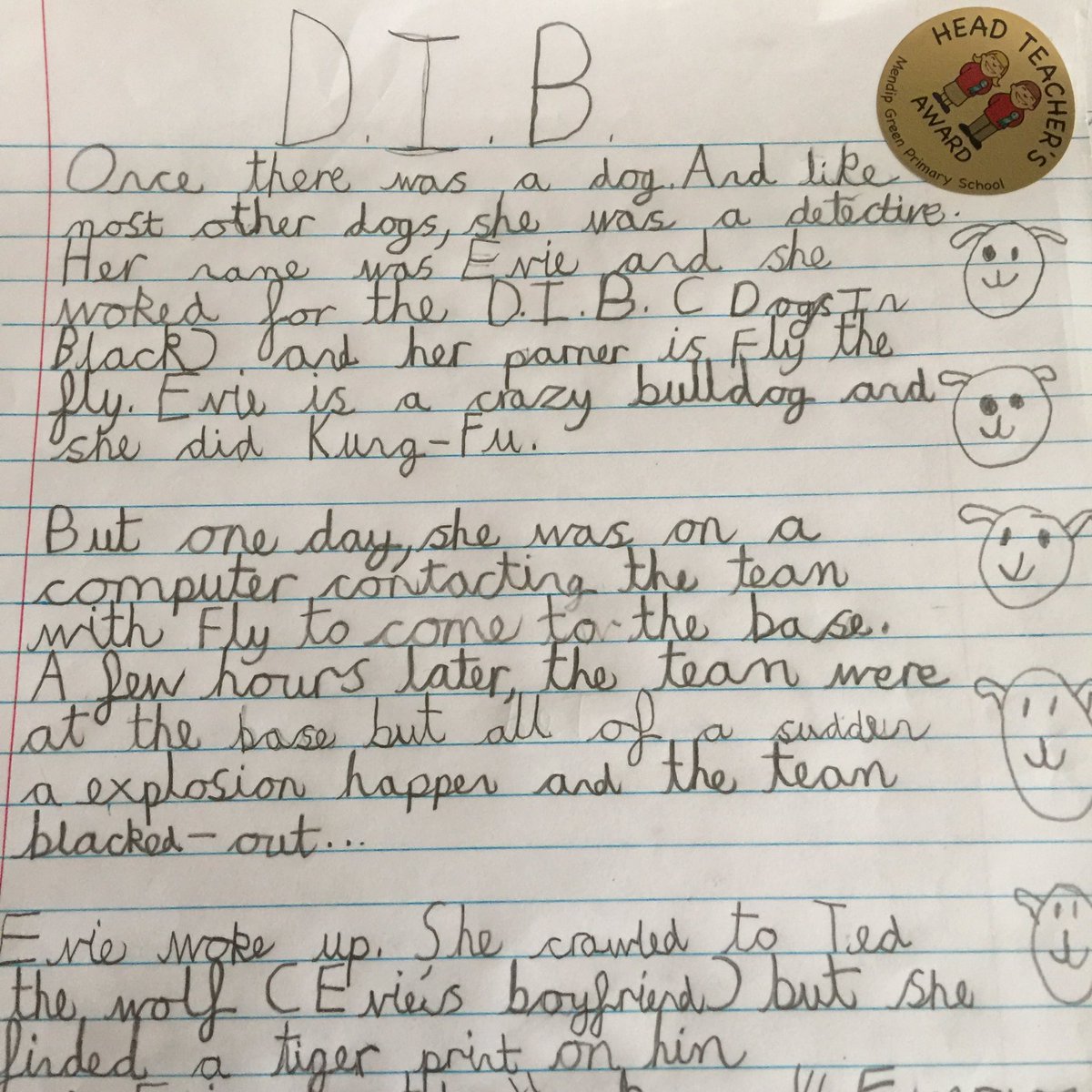 PiersTorday's tweet image. Just replying to and returning some of the FABULOUS 🐶 🕵️ stories sent to me by Class 16 @mendipgreenpri   #brightfutures #imaginationwins