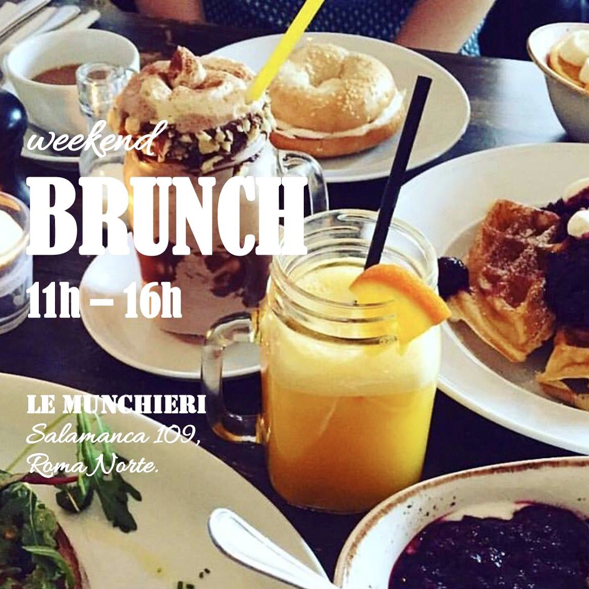 LeMunchieri's tweet photo. Let's brunch! Sábados y domingos menú de #brunch de 11 am a 4 pm 🎈🍸💥💥 #lemunchieri #cdmx https://t.co/gBV6Pyrjl1