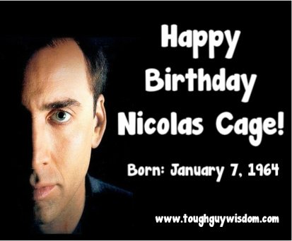 Happy Birthday Nicolas Cage! 