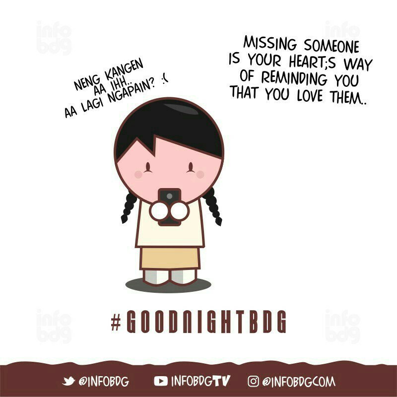 infobdg's tweet photo. "Jika kamu merindukan seseorang, itu menandakan bahwa kamu benar2 mencintai orang tersebut" #GoodNightBDG https://t.co/vJfDStNLfF