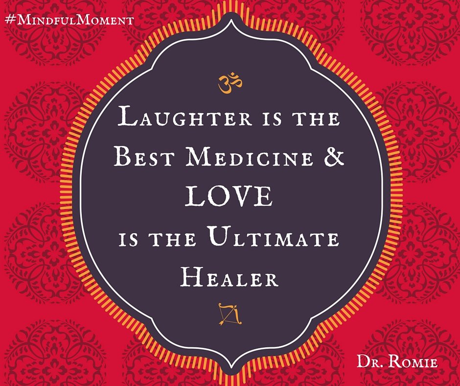 DrRomie's tweet photo. Laughter is the best medicine and love is the ultimate healer. 
#Mindfulness #Love #IntegrativeMedicine https://t.co/WfyZGDQRxW