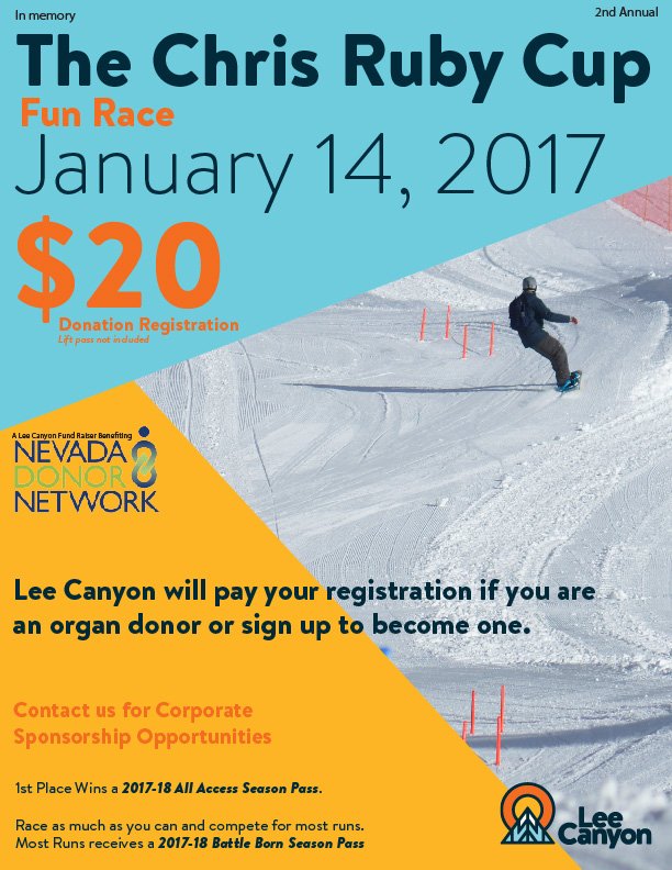 Lee Canyon (@leecanyonlv) on Twitter photo Next Sat. 2nd annual Chris Ruby Cup. A memorial race benefitting <a href="/DonateLife_NV/">Donate Life Nevada</a> $20 registration covered by #LeeCanyon for all #OrganDonors Next Sat. 2nd annual Chris Ruby Cup. A memorial race benefitting <a href="/DonateLife_NV/">Donate Life Nevada</a> $20 registration covered by #LeeCanyon for all #OrganDonors