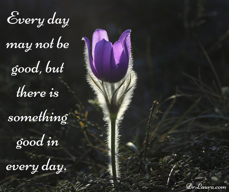 drlauraprogram's tweet photo. A bad day does not make for a bad life. #Attitude #NewDay #Opportunities #LifesChanges #LifeLessons #DrLaura #BadDay #BadLife #Lemonade https://t.co/n7QLu95gXf