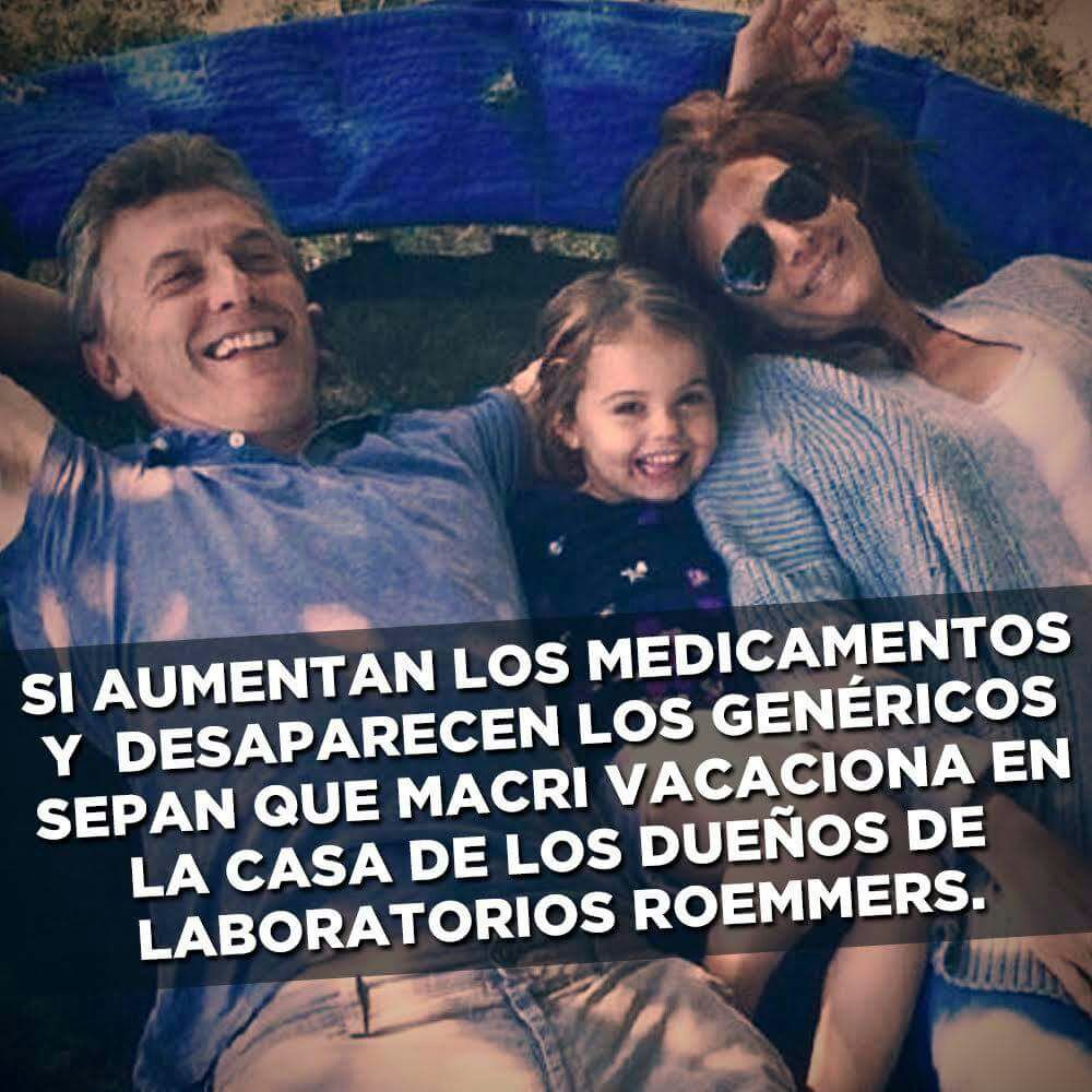 Luis D Elia Ar Twitter En La Casa Del Dueno De Laboratorios Roemmers Vacaciona Mauriciomacri Hoy Se Cayeron Todos Los Genericos