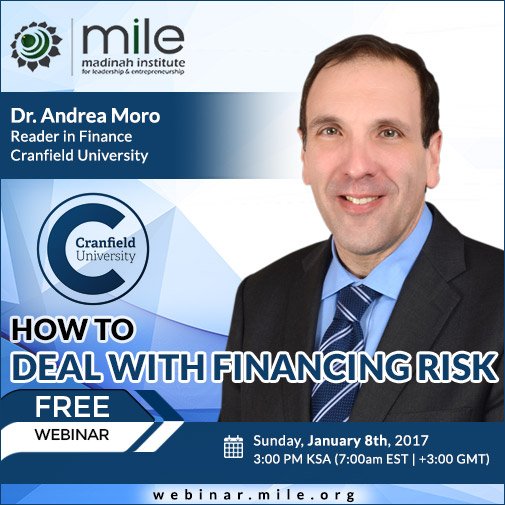 MILEMadinah's tweet photo. MILE Upcoming Webinar: How to Deal with #FinancingRisk
Register at: https://t.co/1gysQRtdOP
#finance #financialtimes https://t.co/uYRtoQa1KD