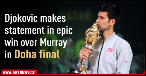 ARYNEWSOFFICIAL's tweet photo. #Djokovic makes statement in epic win over #Murray in #DohaFinal
Read more: https://t.co/M9Z06Gw9RO https://t.co/huZlsK8CC2