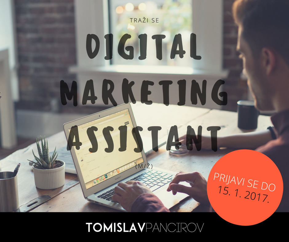 Tražim nekog za poziciju Digital Marketing Assistant, prijave do 15.1., više na: bit.ly/TP-oglas