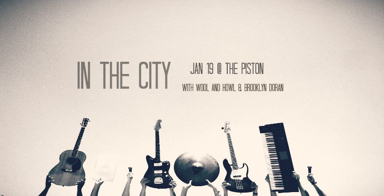 We're back at <a href="/thepistonbar/">The Piston</a> Jan. 19 @ 8:30 with the fine folks of <a href="/weareinthecity/">In the City</a> and @brooklyndoran -see ya there! #torontomusic #livemusic