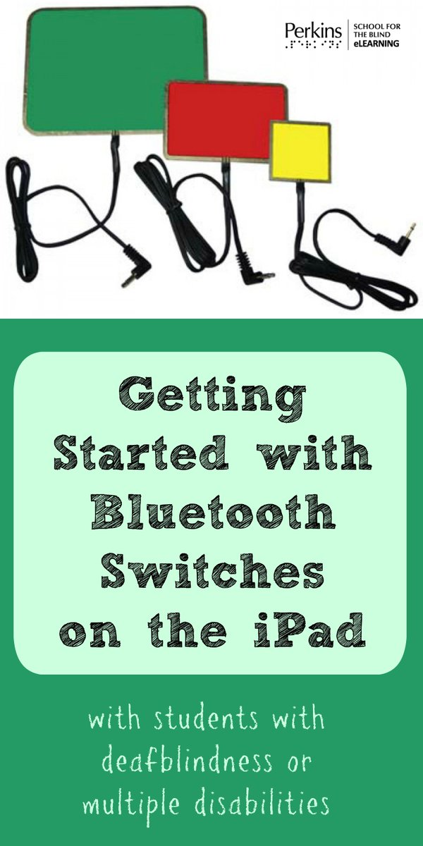 PathstoLiteracy's tweet image. Get started using #bluetooth #switches for #iPad with students w/#MultipleDisabilities, #VisualImpairment #deafblind bit.ly/2i7LJl9