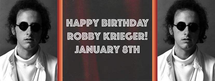 Happy Birthday Robby Krieger of The Doors, who turns 71 this year!    