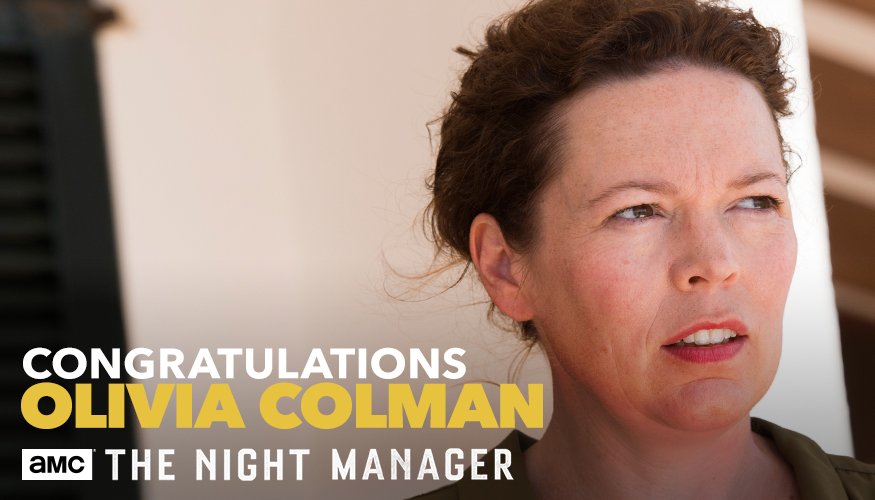 NightManagerAMC's tweet photo. Congratulations to #TheNightManager’s Olivia Colman for winning the #GoldenGlobe for Best Actress in a Supporting Role. https://t.co/v4F53OvpyS