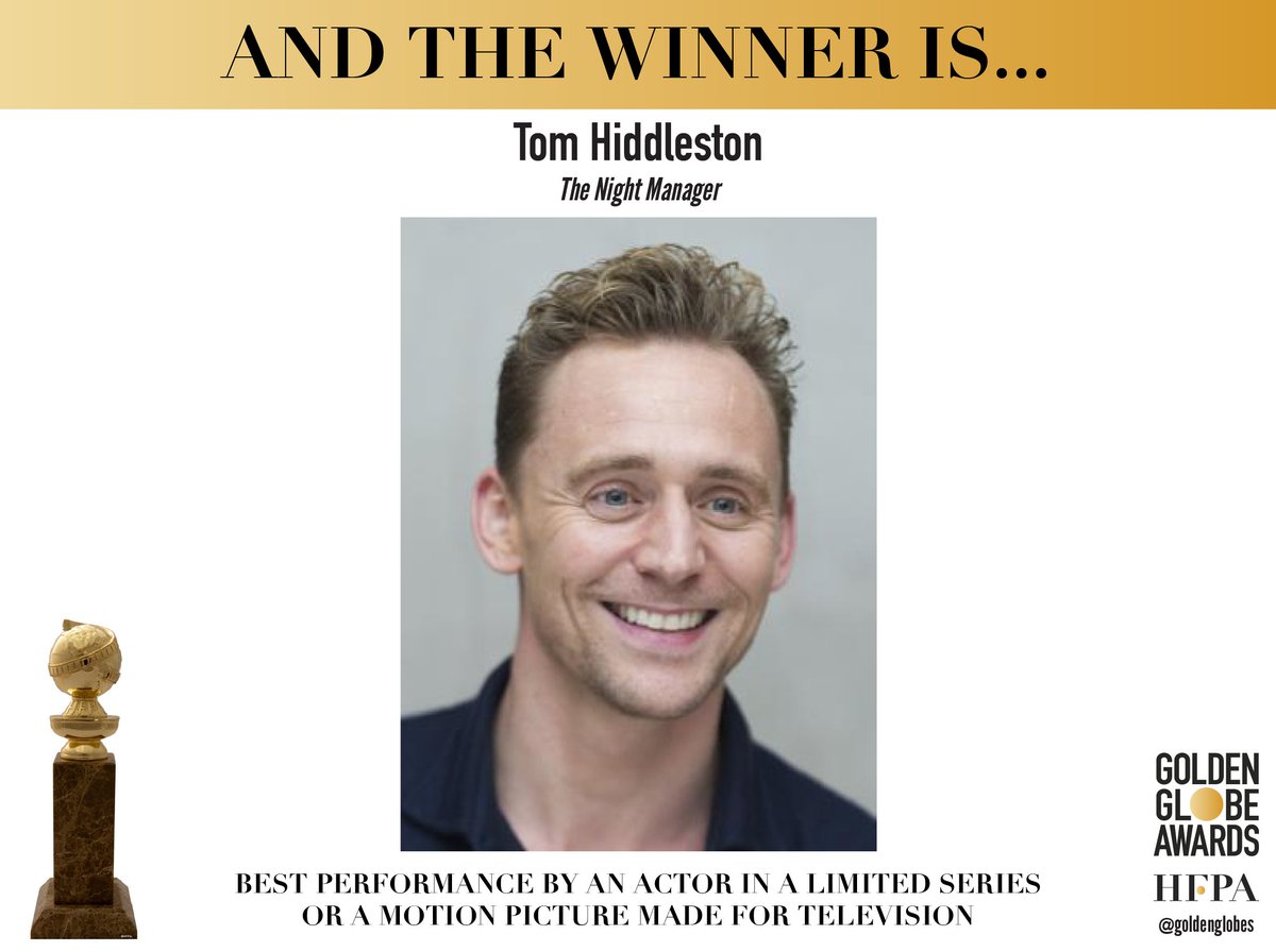 Congratulations to Tom Hiddleston (<a href="/twhiddleston/">Tom Hiddleston</a>) - Best Actor in a Television Movie or Miniseries - The Night Manager - #GoldenGlobes