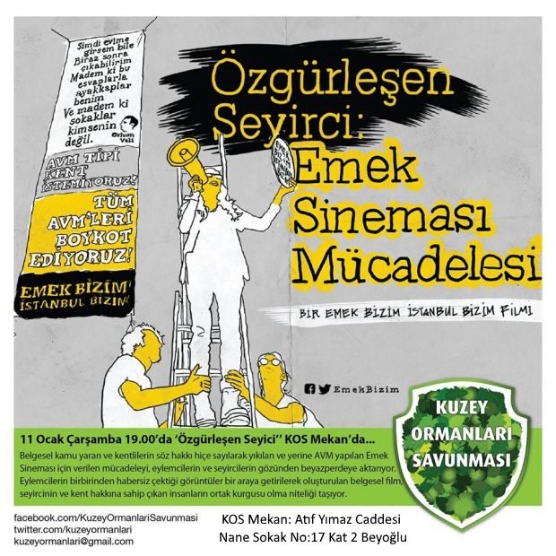 kuzeyormanlari's tweet photo. #EmekBizimİstanbulBizim

Özgürleşen Seyirci: #EmekSineması Mücadelesi 11 Ocak Çarşamba 19.00'da KOS Mekan'da

https://t.co/iq5znncXp6 https://t.co/CXnGPV3cyH