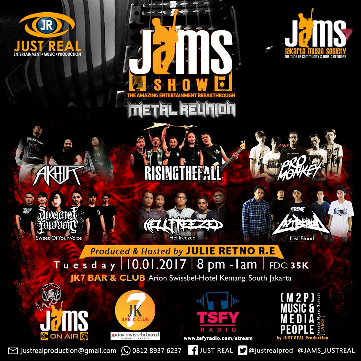 JAMS SHOW by <a href="/JAMS_JUSTREAL/">JAMS by JUST REAL</a> <a href="/justrealprod/">JUST REAL Production</a>  <a href="/JAMS_Shop_JR/">JAMS SHOP by JR</a> <a href="/julieretnore/">JULIE RETNO R.E</a> <a href="/tyo_zifactor/">TYO WAHYO</a> <a href="/Jk7BarandClub/">JK7 Bar & Club</a> <a href="/TSFYofficial/">TSFY Production</a>