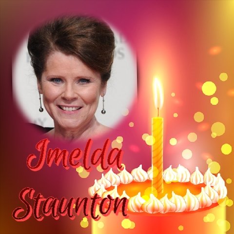 Happy Birthday Imelda Staunton, Phillippa Gregory, Morris Gleitzman, Freddie Starr, Terry Hands & Rik Kemp   