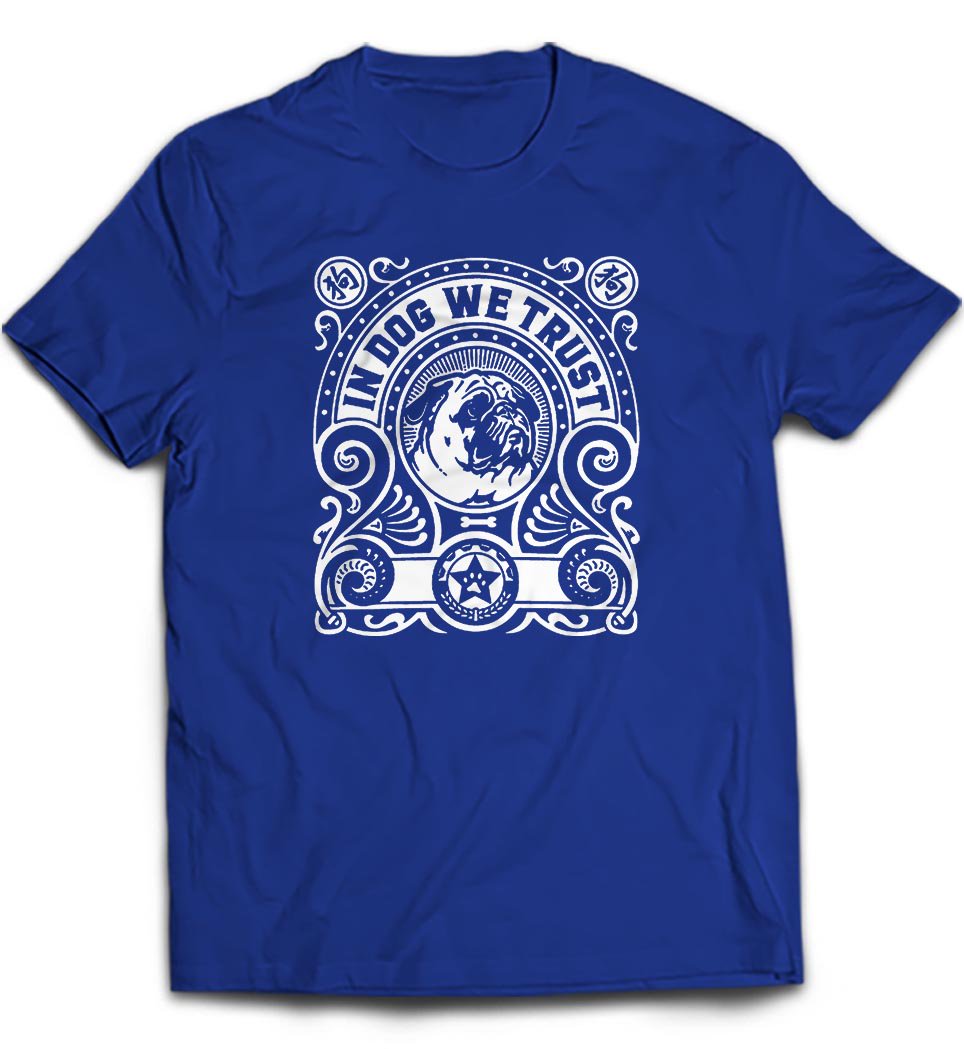 whozhigh's tweet photo. @dog8lover 
In dog, we trust- get the tee here - https://t.co/0nvaAwqSqG https://t.co/xNLvM6JgwI