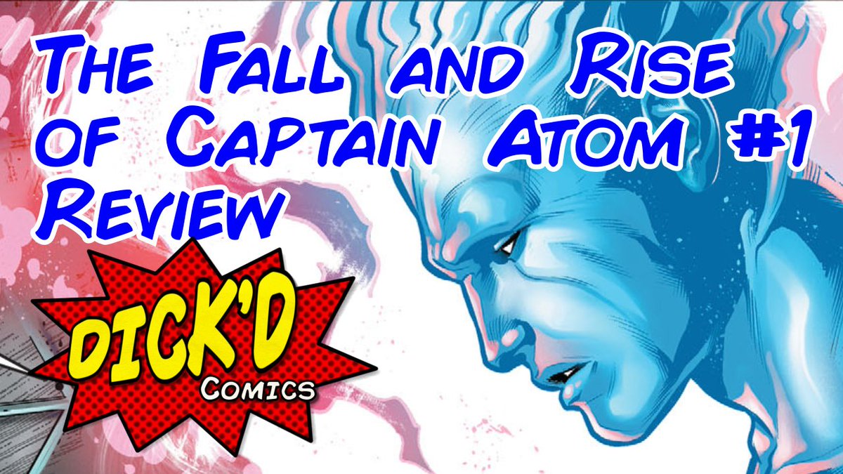 dickdcomics's tweet photo. Check out the review of the newest Captain Atom Series Here! https://t.co/wZfD6Nb90t #dcComics #captainatom #thefallandriseofcaptainatom https://t.co/TVVSyRbeR5