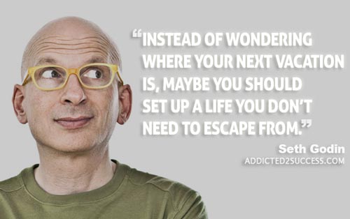 stevenzfielding's tweet photo. #QuoteoftheWeek On creating the life you want by @sethgodin #Vacation #Freedom #Freedom https://t.co/LvyFKfyit8