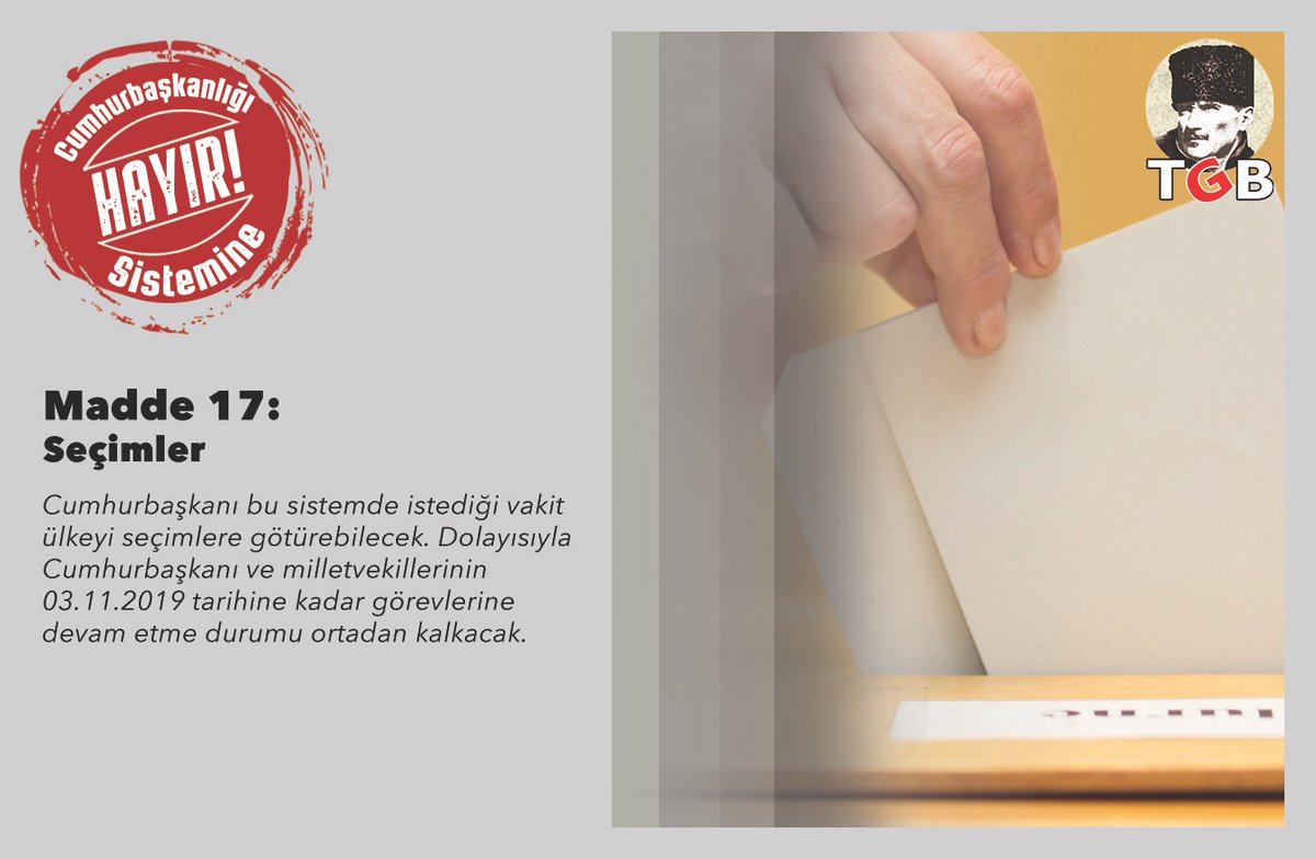 Cumhurbaşkanı bu sistemde istediği vakit ülkeyi seçimlere götürebilecek. 
#MilletinVekiliHayırDemeli