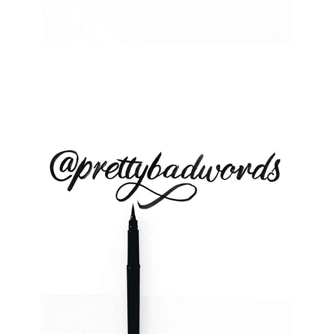 IDEA Shool of Design Grad, Sami Christianson, writes pretty bad words. Follow her at instagram.com/prettybadwords/ #handlettering #type #vancouver