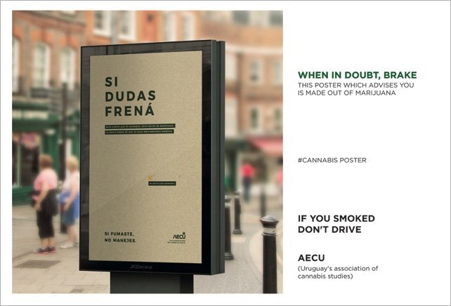These "Don't smoke and drive" posters from Uruguay are made of marijuana: adweek.it/2jv5a9s