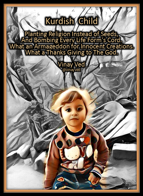 VinayVed's tweet photo. Rest In Peace My Child ! @melisaraimmo #kurd #kurdish #Kurdistan #KurdishChild #KurdishWomen #KurdishMen #KurdishPeople #KurdishLife https://t.co/kF2bYuLezR