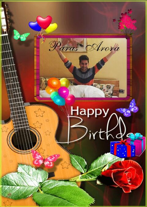  Meny Meny Happy Returns Of The Day... Happy Birthday PARAS ARORA.. 