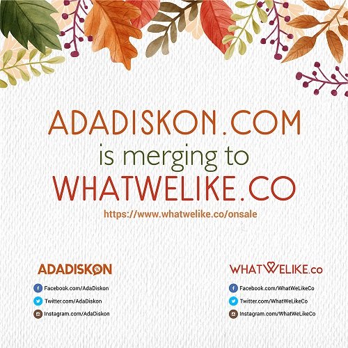 AdaDiskon's tweet image. AdaDiskon + WhatWeLike in 2017! Read more on bit.ly/2iZ7xjJ