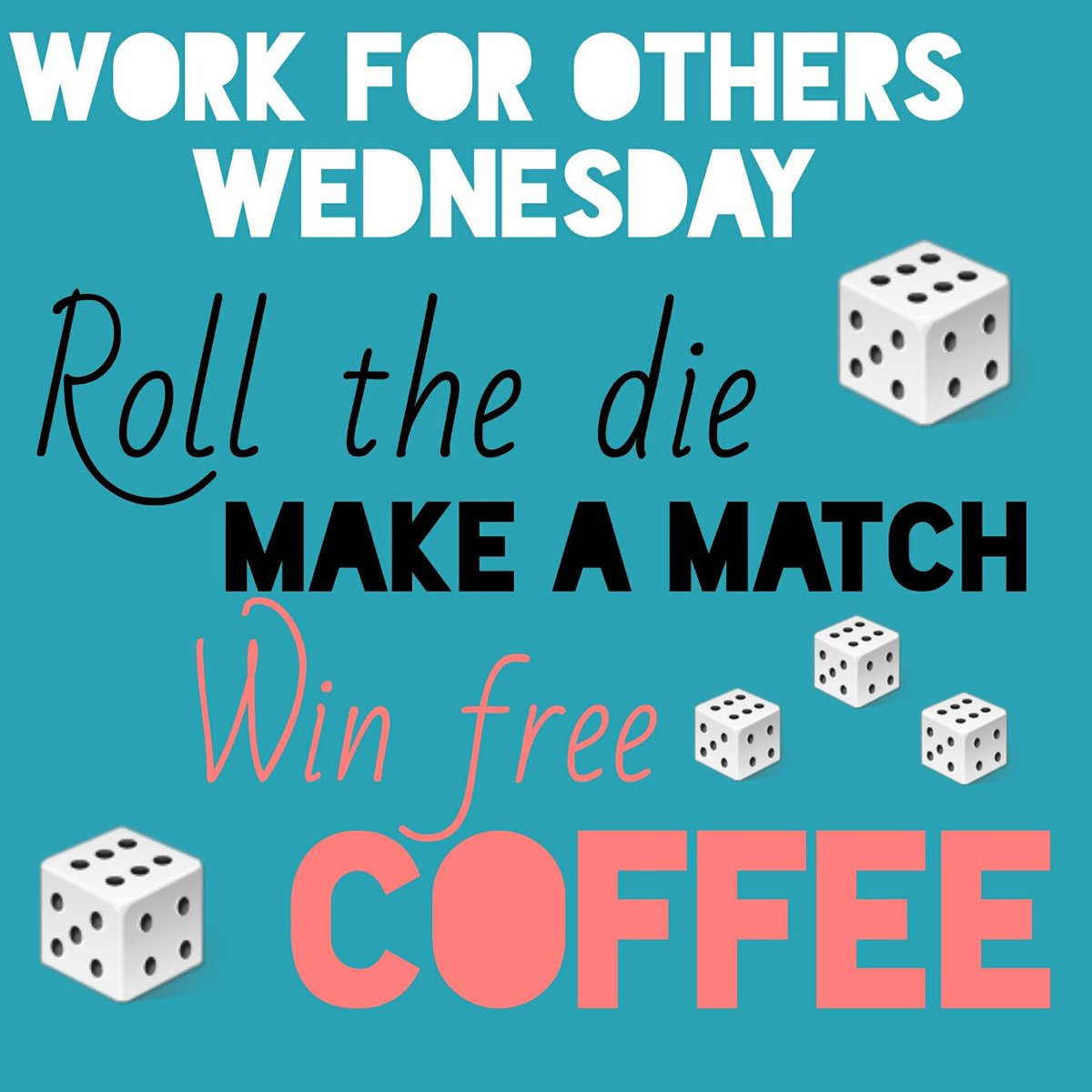You'll have a chance to win a free drink tomorrow in honor of "Work for Others Wednesday!" 🐾☕