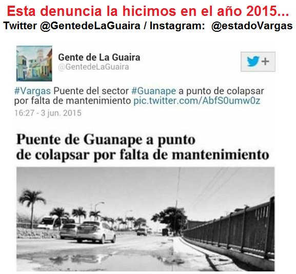 GentedeLaGuaira's tweet photo. Esta denuncia la hicimos en el año 2015: "Puente de Guanape a punto de colapsar" @BernardoGuerraC https://t.co/TuoMIIgPbQ