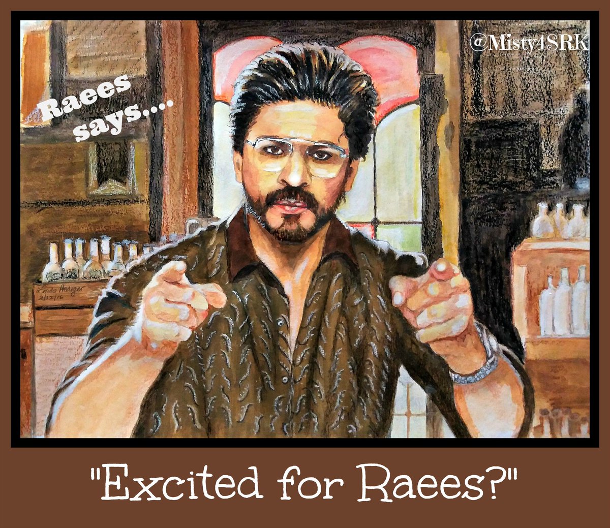 Misty4SRK's tweet photo. @iamsrk Don't you ever sleep? Or are you as excited as we are for #RaeesTomorrow? ๐๐๐ Hype you liked my painting ๐ https://t.co/s5wfJO3Xjm
