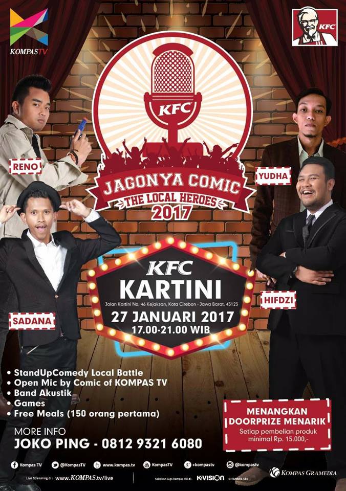 LimitlessTingID's tweet photo. @StandUp_Crbn Ayo, riuhkan #KFCKartiniCirebon dgn #StandUpComedy #TheLocalHeroes2017. FREE! Ada Yudha, Hifdzi, Sadana dan MC @renofenady https://t.co/gZEhQylrNo