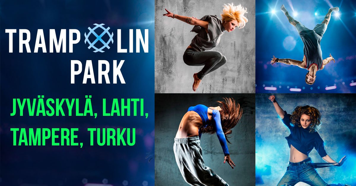 trampolinpark's tweet photo. Avaamme uudet trampoliinipuistot Lahteen, Jyväskylään, Turkuun sekä Tampereelle. Meillä #kaikkihyppii https://t.co/obN5613m1j #trampolinpark https://t.co/OGxu6CRImY