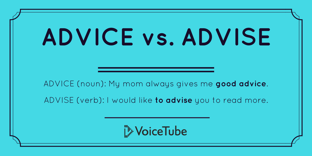 VoiceTube On Twitter Do You Know The Difference Between advice And