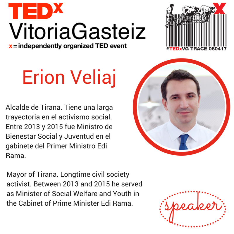 TEDxVGasteiz's tweet photo. Tenemos el gran honor de presentaros a @erionveliaj, alcalde de Tirana (Albania), que será ponente el 8 de abril #TEDxVG #Trace https://t.co/fFtNJqVT9m