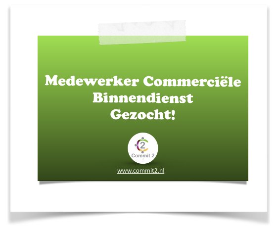 Commit2nl's tweet photo. Gezocht: Medewerker Commerciële Binnendienst! #Vacature #Commercieel #Sales #Support #Groothandel #Junior #DenHaag #Werken #Solliciteer https://t.co/rVfyJovs9t