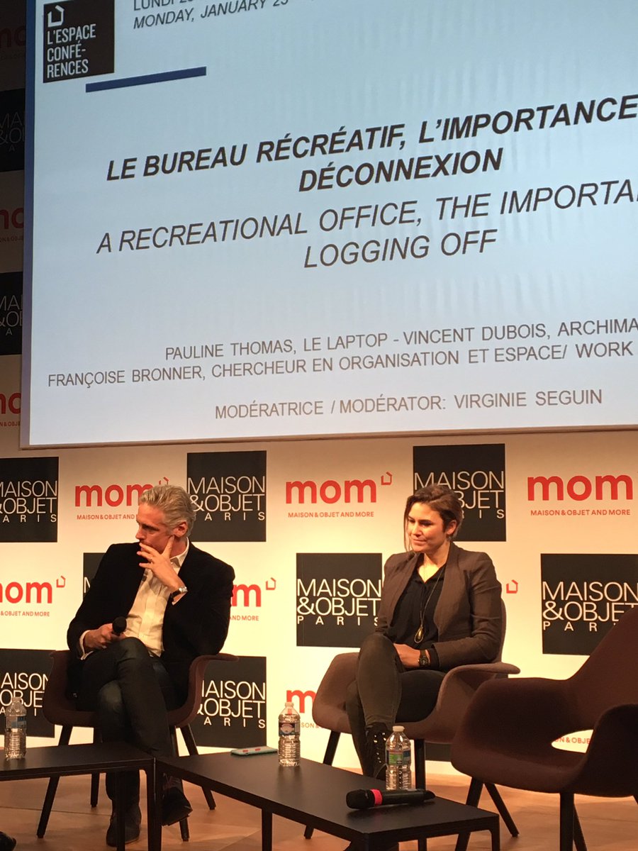 En direct de #maisonetobjet Conférence "Le bureau récréatif, l'importance de la déconnexion"