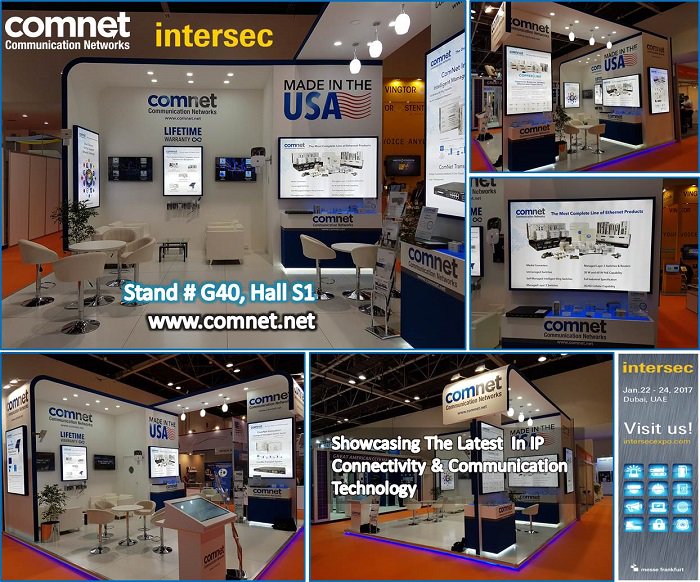 ComNet_Inc's tweet photo. ComNet @ Intersec Dubai @ComNetHQ @IntersecExpo #ipnetworks #INTERSEC2017 https://t.co/OCdbpmlywx