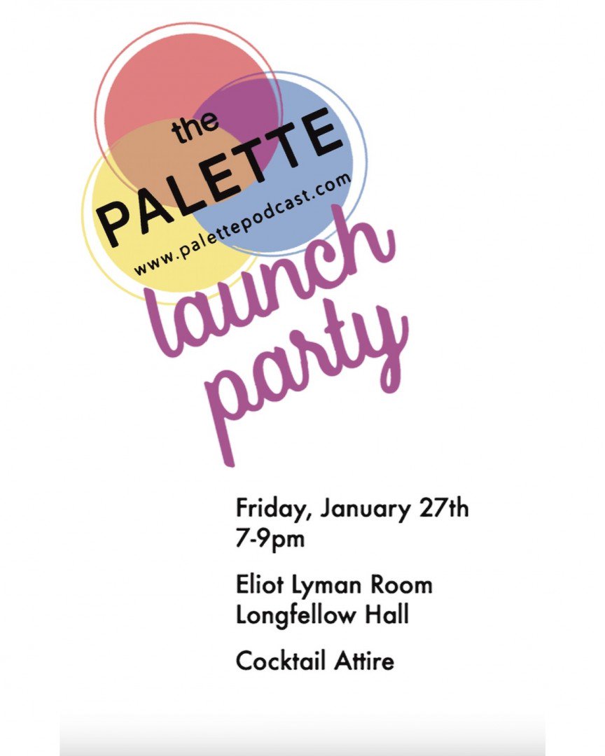 PalettePodcast's tweet photo. We launch on Friday! Be sure to join us 7-9pm in Longfellow Hall here at HGSE or ... https://t.co/2pNBpuw3Sh https://t.co/Gfx2n9rfND