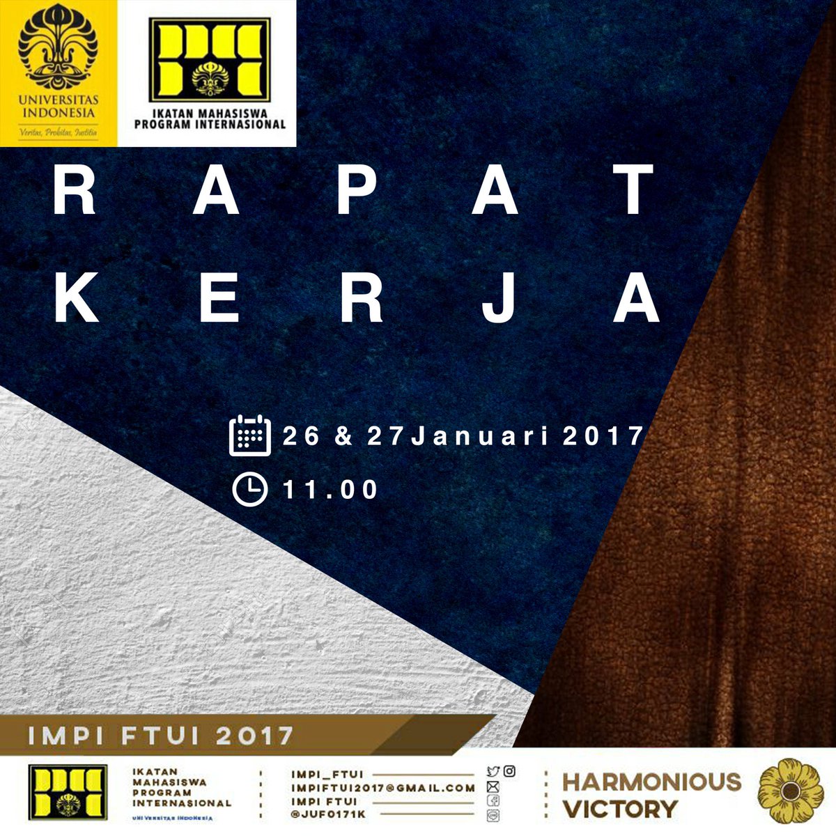 impiftui's tweet image. PAGI PI!!
Hadirilah Rapat Kerja IMPI dan MPM fraksi PI
📆26 &amp;amp; 27 Januari 2017
⏰11.00-Selesai
📍TBA
IMPI FTUI 2017
#HarmoniousVictory